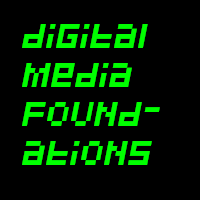 Digital Media Foundations