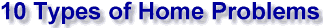 10 Types of Home Problems