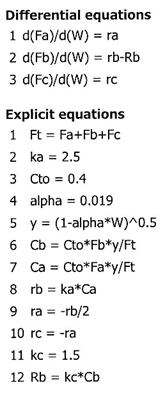 List of differential and explicit equations for a chemical reaction system. Differential equations include d(Fa)/d(W) = ra, d(Fb)/d(W) = rb - Rb, and d(Fc)/d(W) = rc. Explicit equations define various terms such as Ft, ka, Cto, alpha, y, Ca, Cb, rb, ra, rc, kc, and Rb.