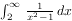 int_2^infty f(x) dx