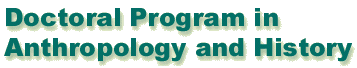 Doctoral Program in Anthropology and History