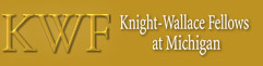 Knight Wallace Fellows at Michigan
