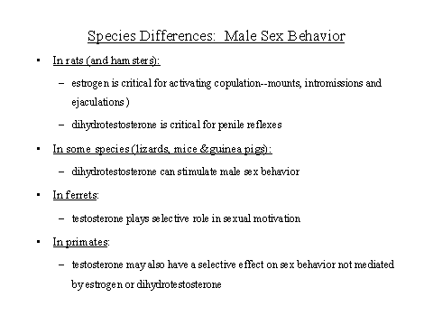 Species Differences: Male Sex Behavior